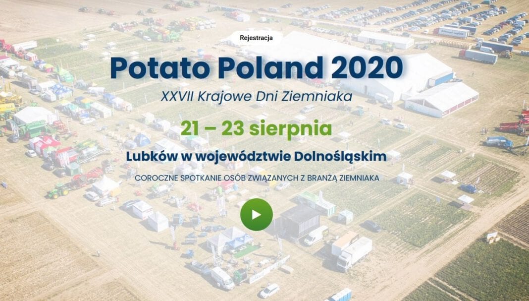 POTATO POLAND 2020 LUBKÓW – XXVII Krajowe Dni Ziemniaka